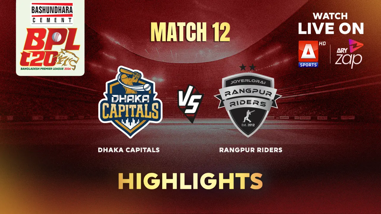 Rangpur Riders VS Dhaka Capitals