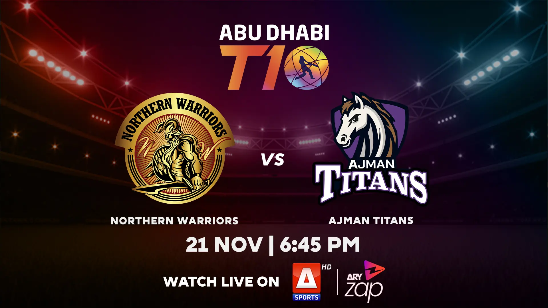 NORTHERN WARRIORS vs AJMANTITANS - 2025 ABU DHABI T10 TOURNAMENT - Official Trailer