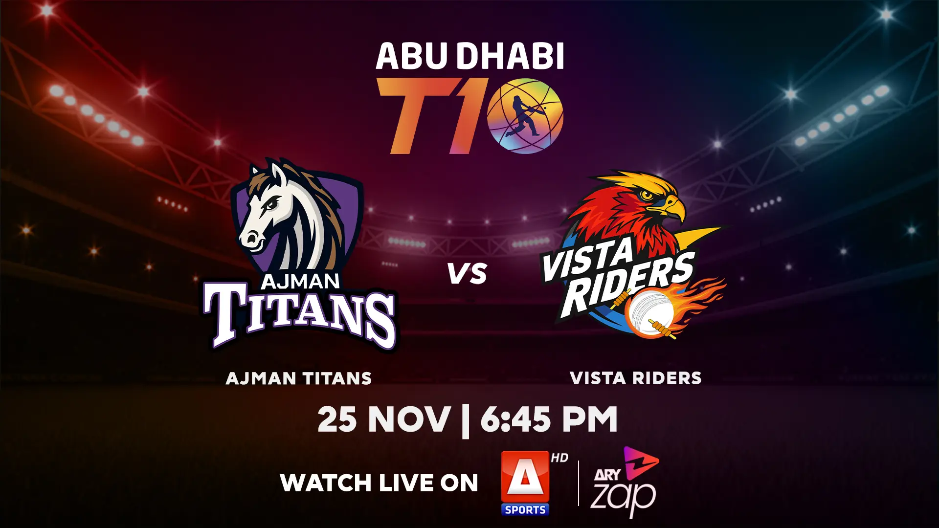 VISTA RIDERS vs  AJMAN TITANS - 2025 ABU DHABI T10 TOURNAMENT - Official Trailer