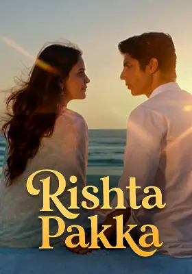 RISHTA PAKKA