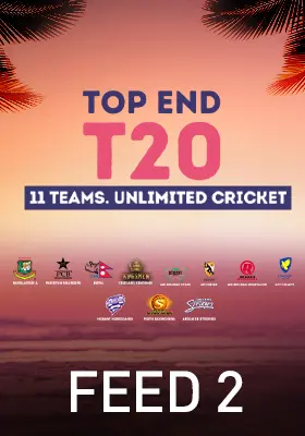 Top End T20 Series 2025 - Feed 2