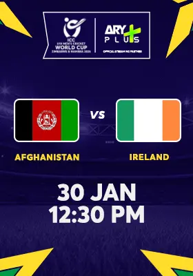 AFGHANISTAN vs IRELAND - ICC U19 Men's Cricket World Cup 2026