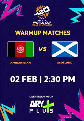 AFGHANISTAN vs SCOTLAND - WARMUP MATCH - ICC Men's T20 Cricket World Cup 2026