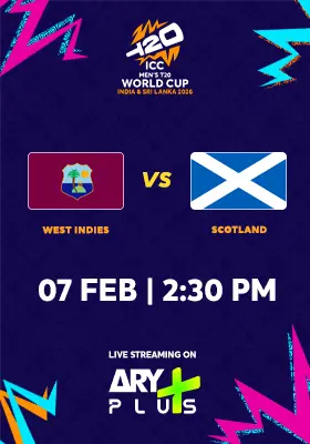 WEST INDIES vs SCOTLAND  - ICC Men's T20 Cricket World Cup 2026