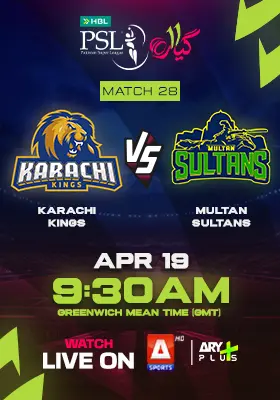 KARACHI KINGS vs MULTAN SULTANS - HBL PSL 2026