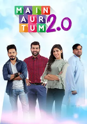 Main Aur Tum 2.0