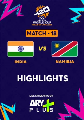 Match 18: INDIA vs NAMIBIA - Highlights