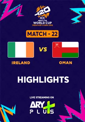 Match 22: IRELAND vs OMAN - Highlights