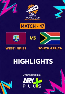Match 47: WEST INDIES vs SOUTH AFRICA - Highlights