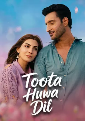 Toota Huwa Dil