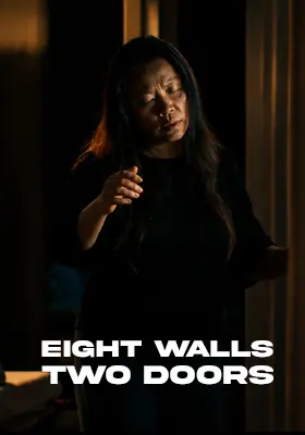 Eight Walls Two Doors