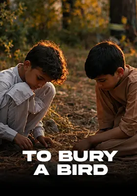 To Bury A Bird