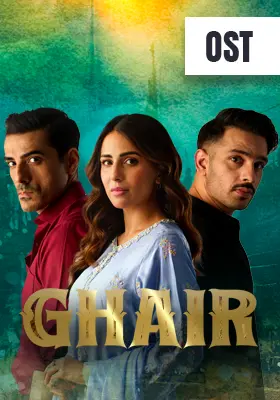 Ghair OST
