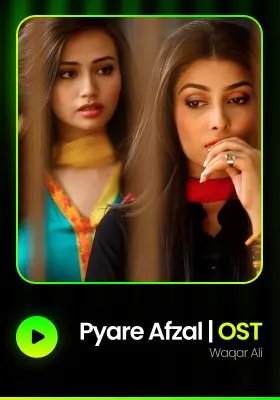 Pyare Afzal OST